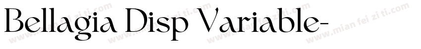 Bellagia Disp Variable字体转换